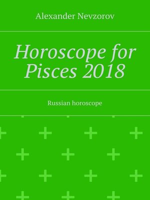 cover image of Horoscope for Pisces – 2018. Russian horoscope